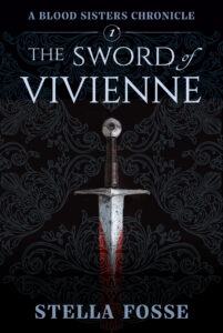 Cover image for Stella Fosse's book Sword of Vivienne